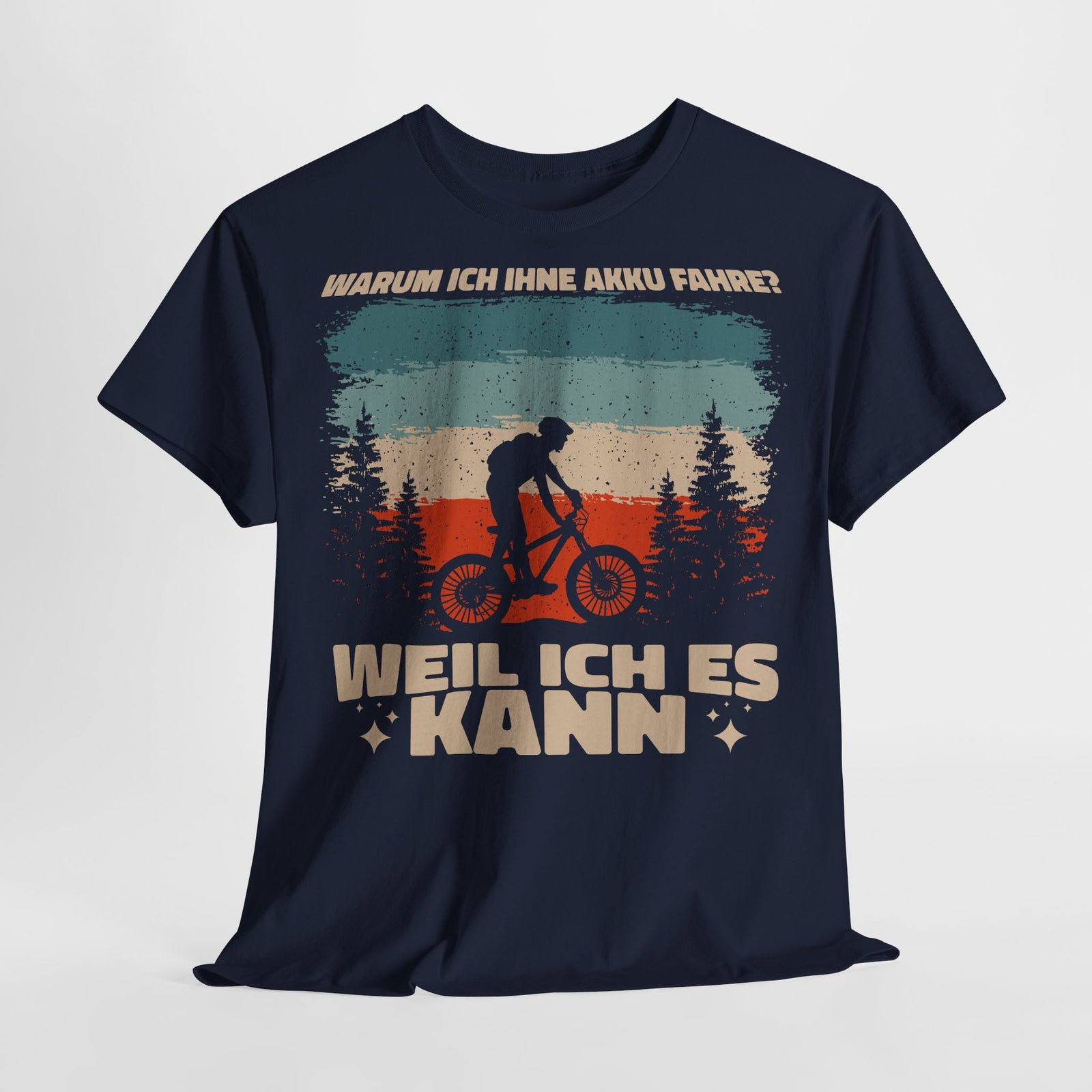 Fahrradfahrer Warum ich ohne Akku fahre weil ich es kann T-Shirt