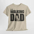 Vatertag Shirt - The Walking Dad - Lustiges Geschenk T-Shirt für Papas