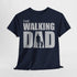 Vatertag Shirt - The Walking Dad - Lustiges Geschenk T-Shirt für Papas