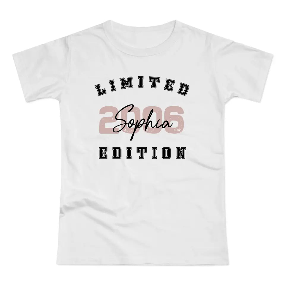 Personalizable Birthday T-Shirt Limited Edition Women Gift T-Shirt