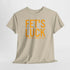 Fets Luck Lustiges T-Shirt
