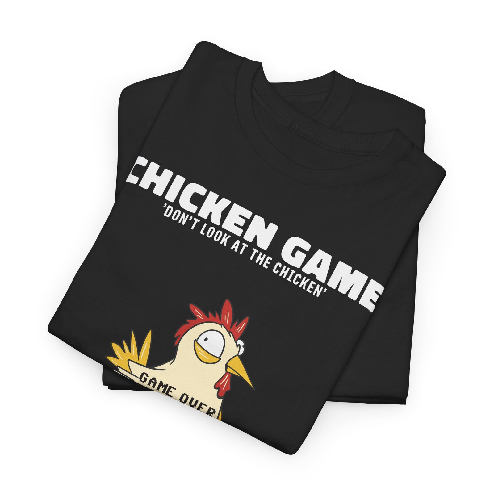 Chicken Game Lustiges T-Shirt