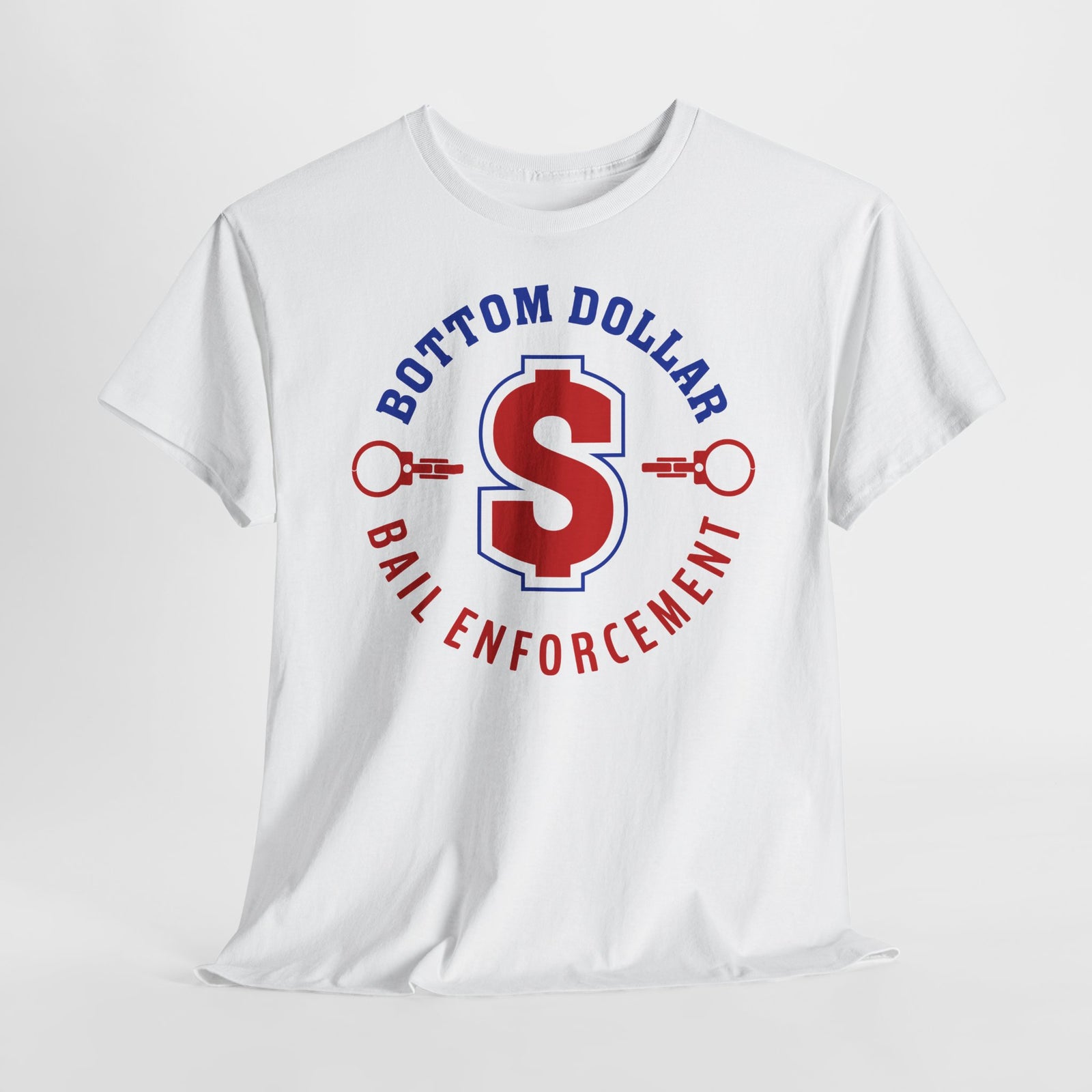 Gaming Shirt - Bottom Dollar Bail Enforcement T-Shirt