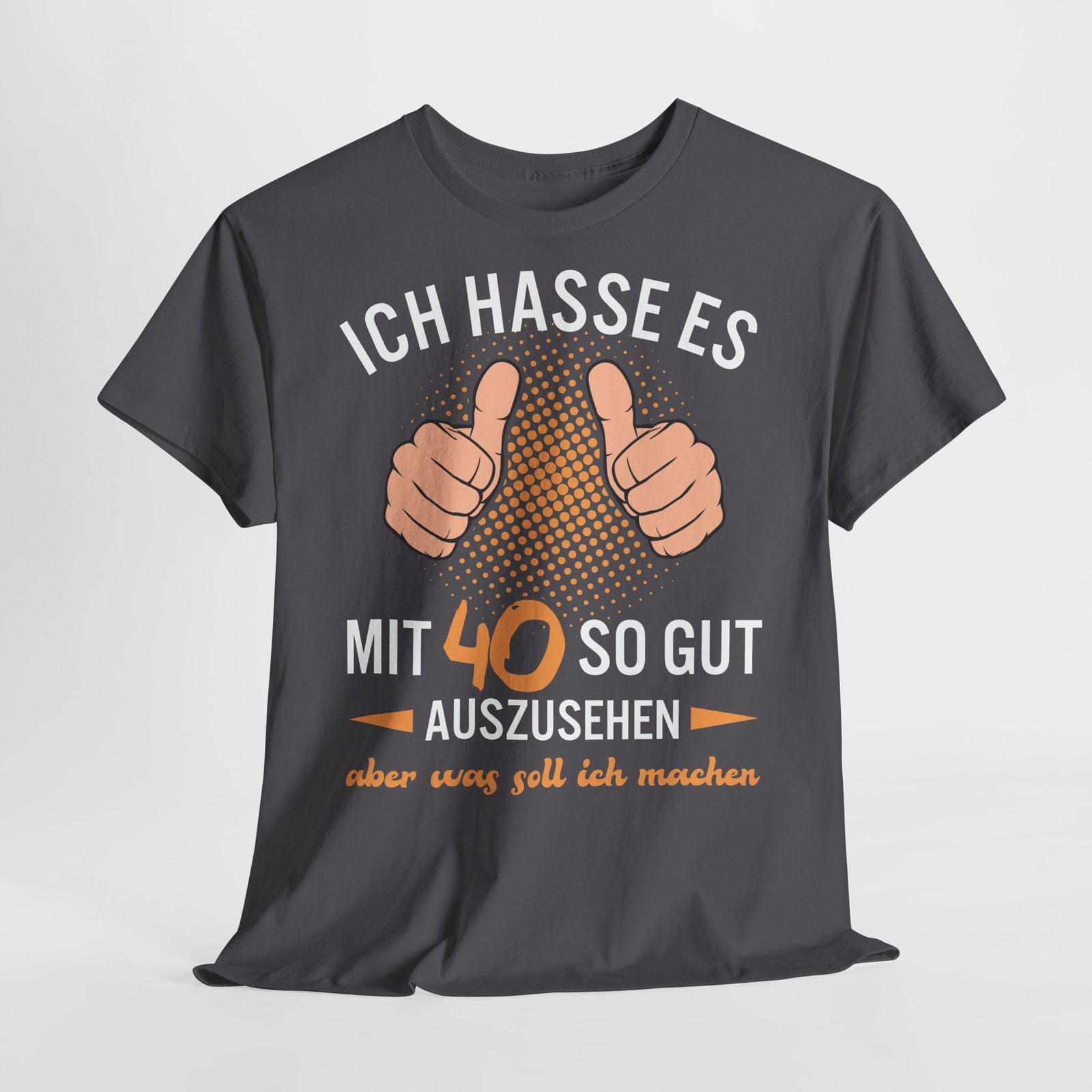 40. Geburtstag Geschenk Ich hasse es mit 40 so gut auszusehen T-Shirt