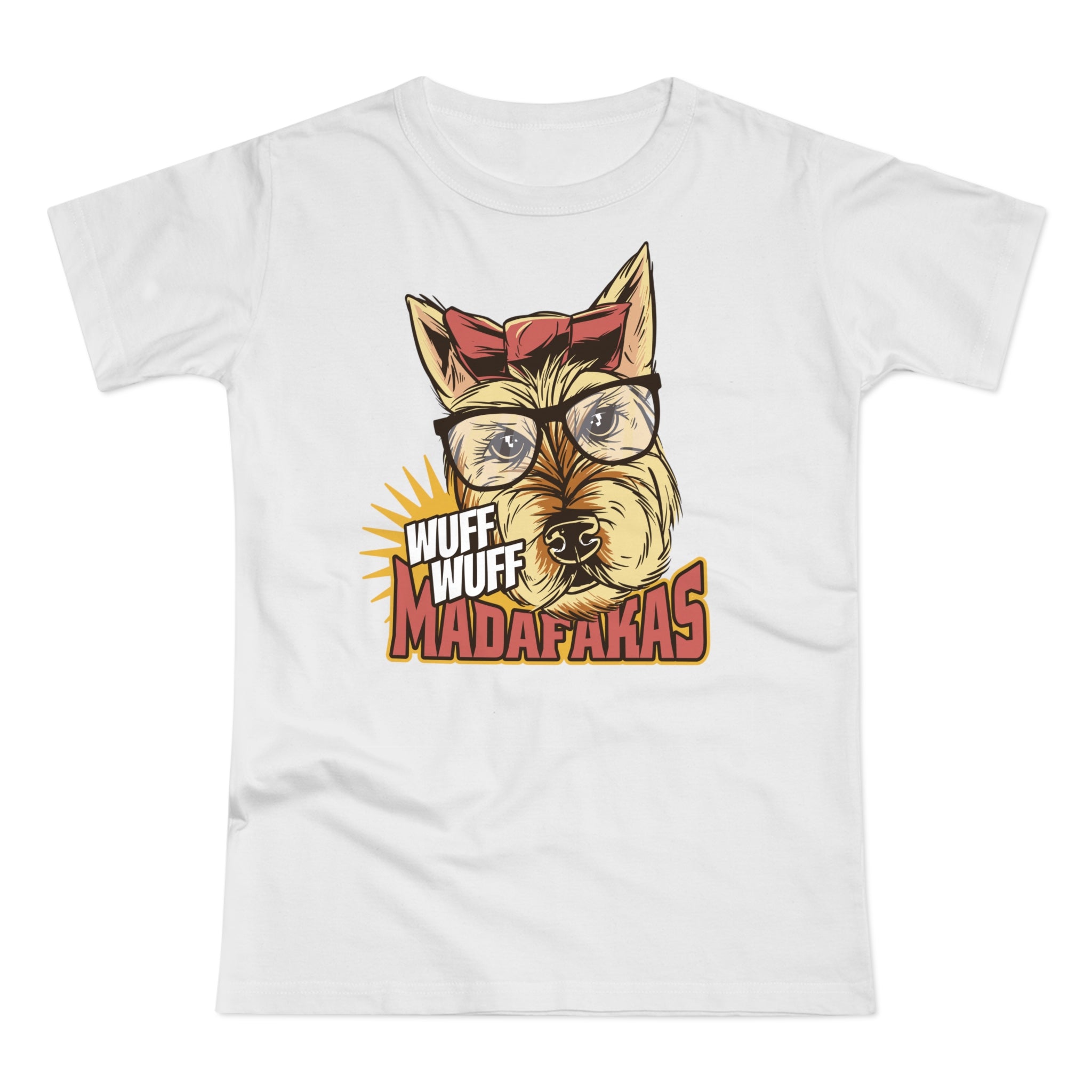 Dog Shirt Wuff Wuff Madafakas Funny Dog Ladies T-Shirt