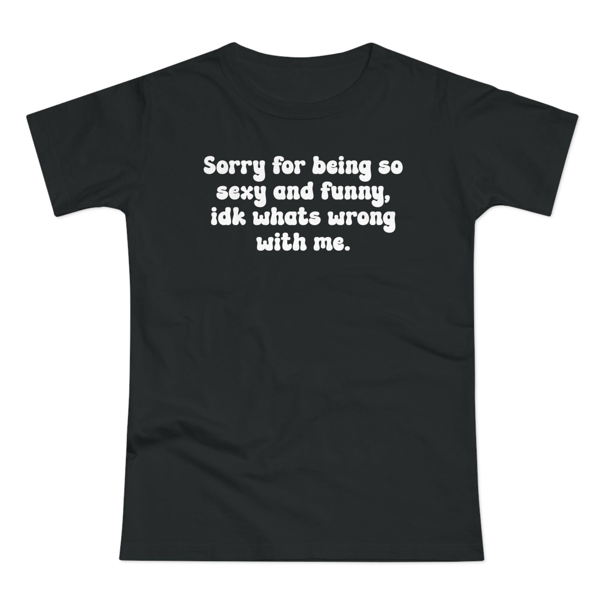 sorry for being so se*y and funny - Lustig T-Shirt Frauen Premium T-Shirt