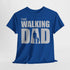 Vatertag Shirt - The Walking Dad - Lustiges Geschenk T-Shirt für Papas