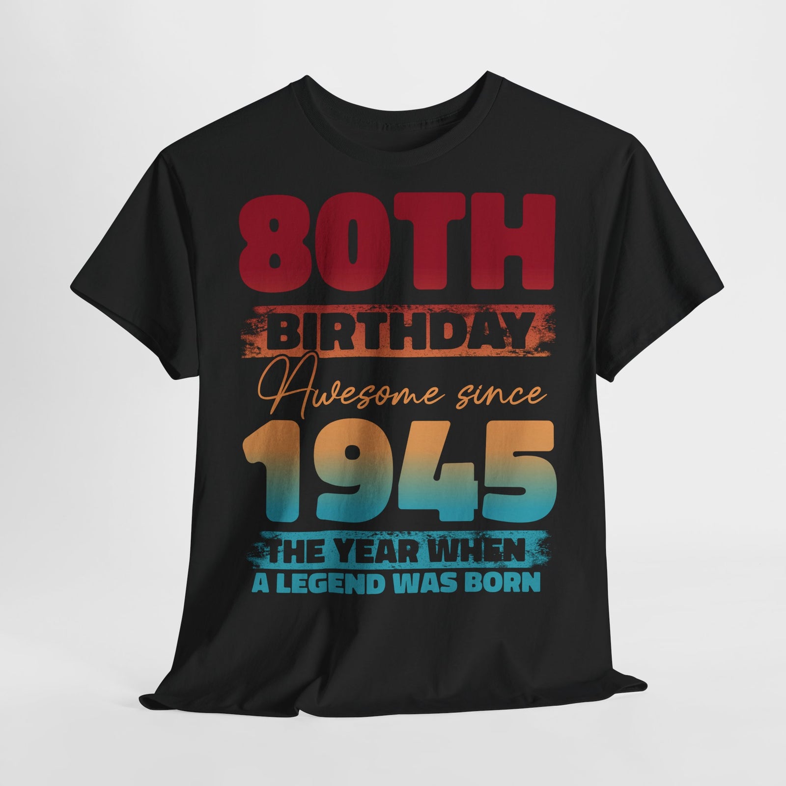 80. Geburtstag Vintage Retro Limited Edition Geboren 1945 Legend Was Born Geschenk T-Shirt
