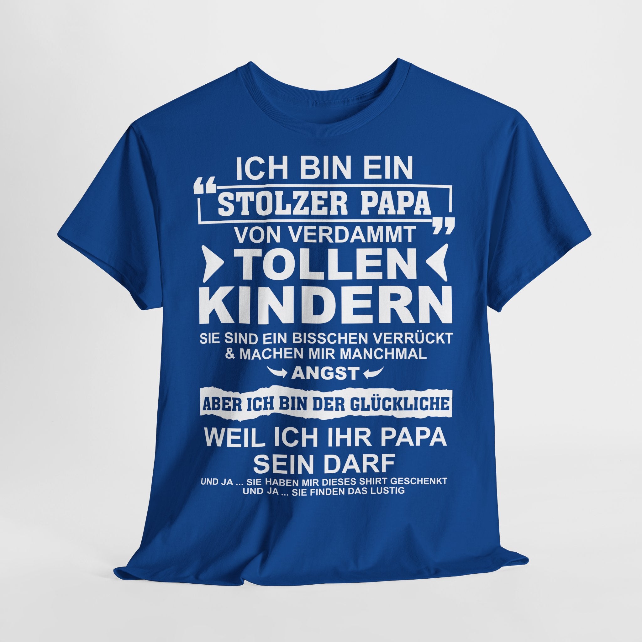 Stolzer Papa von verrückten Kindern – Lustiges Vatertags-Shirt