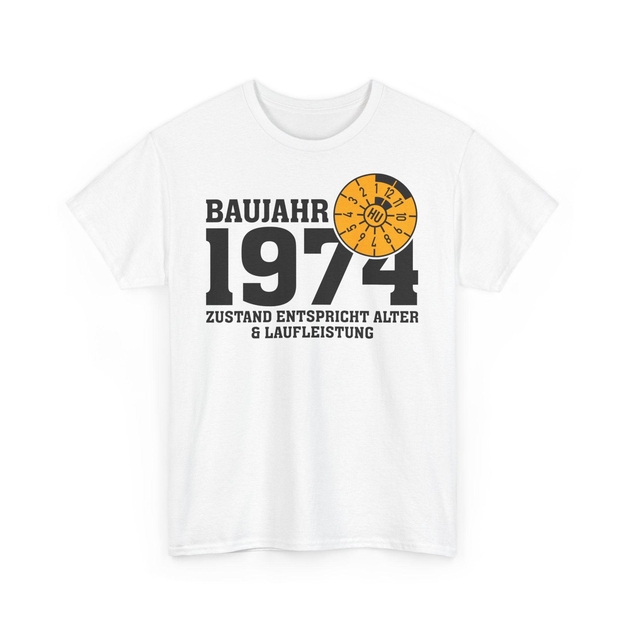 50. Geburtstag TÜV Baujahr 1974 Zustand entspricht Alter und Laufleistung Lustiges Geschenk Unisex T-Shirt