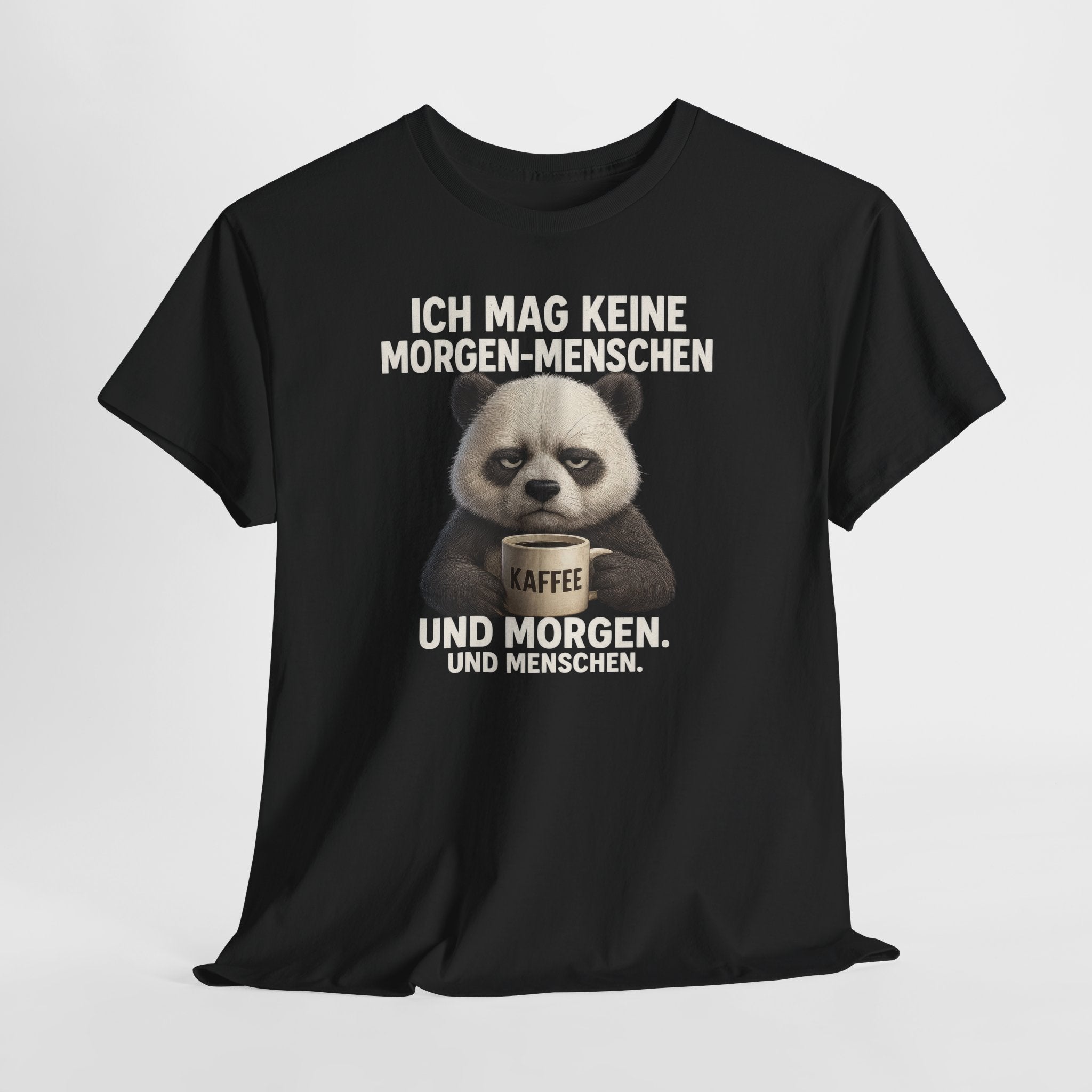 Mürrischer Panda Morgenhasser - Geschenk für Morgenmuffel - Kaffee Shirt
