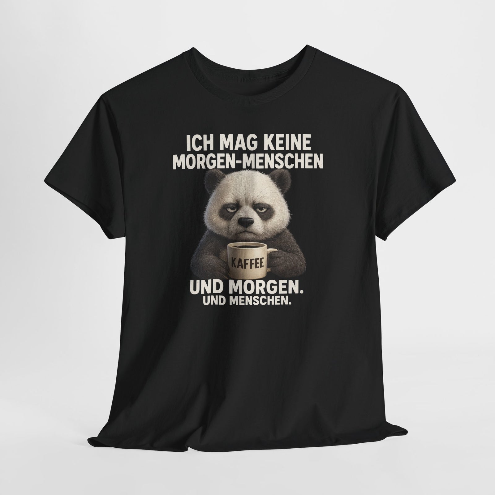 Mürrischer Panda Morgenhasser - Geschenk für Morgenmuffel - Kaffee Shirt