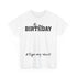 It's My Birthday Sign My Funny Gifts T-Shirt