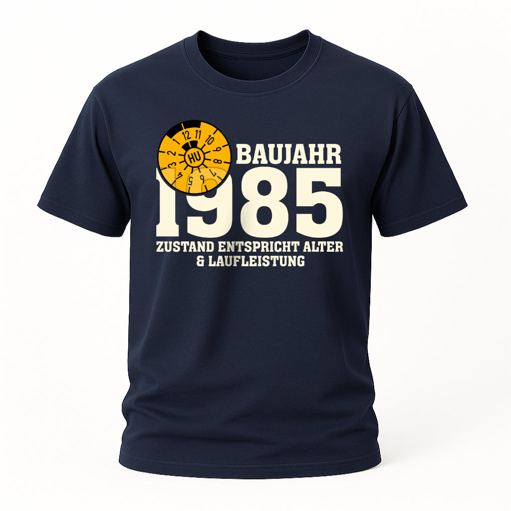 40. Geburtstag TÜV Plakette Baujahr 1985 Zustand entspricht Alter und Laufleistung Lustiges Geschenk T-Shirt