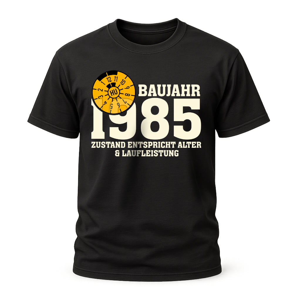 40. Geburtstag TÜV Plakette Baujahr 1985 Zustand entspricht Alter und Laufleistung Lustiges Geschenk T-Shirt