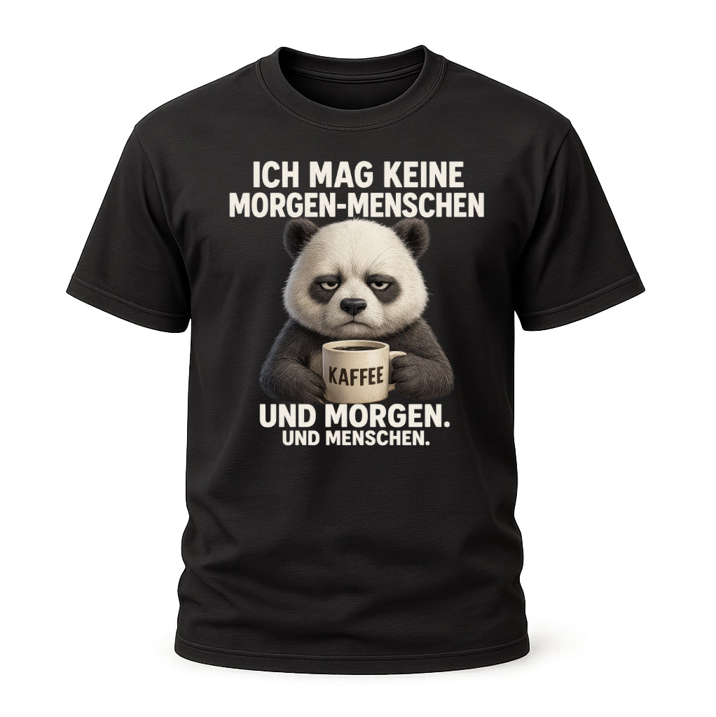 Mürrischer Panda Morgenhasser - Geschenk für Morgenmuffel - Kaffee Shirt