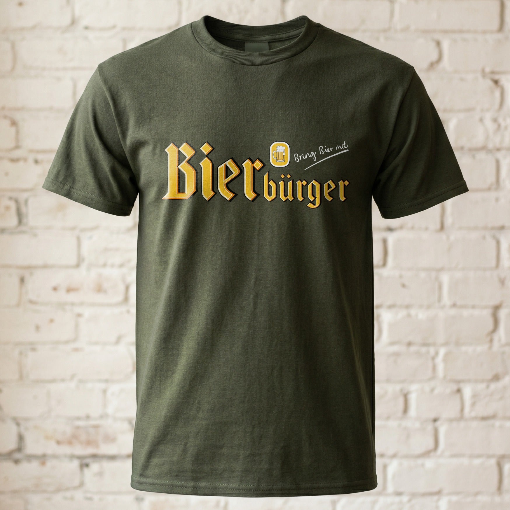 Bierbürger - Bring Bier mit - Lustiges Bier T-Shirt – Militärgrün