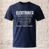 Elektriker Shirt - Lustiger Spruch - Witziges Geschenk für Elektriker - Unisex T-Shirt
