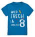 8. Geburtstag - Wild und Frech und Endlich 8 - Geburtstags Geschenk - Kids Premium Shirt