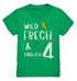 4. Geburtstag - Wild und Frech und Endlich 4 - Geburtstags Geschenk - Kids Premium Shirt