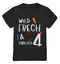 4. Geburtstag - Wild und Frech und Endlich 4 - Geburtstags Geschenk - Kids Premium Shirt