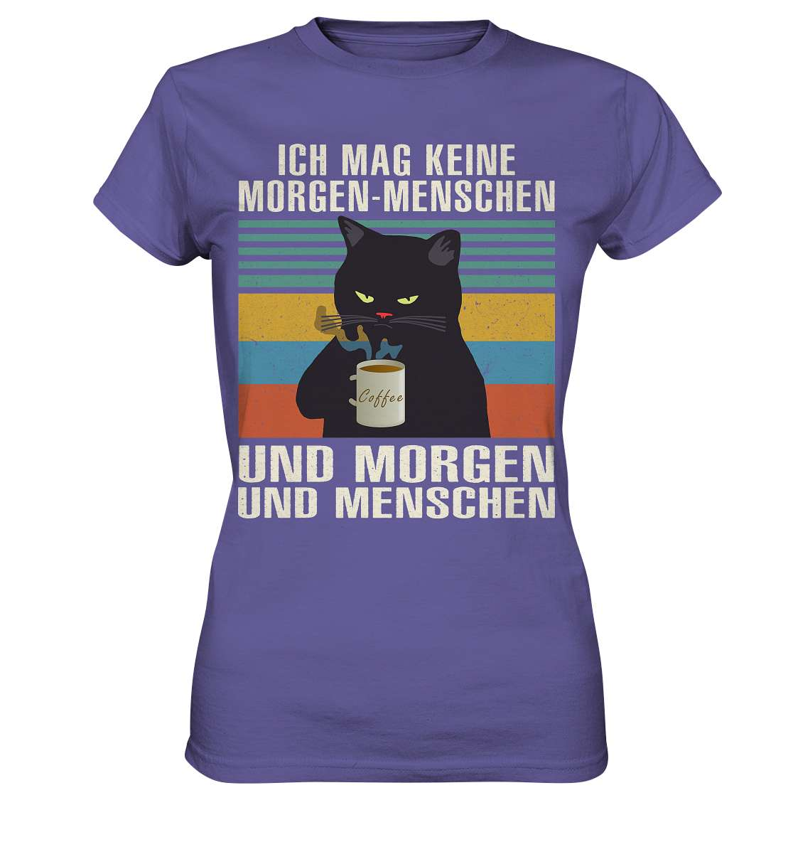 Morgenmuffel - Ich hasse Morgenmenschen - Kaffee - Ladies Premium Shirt