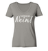 Nein Sager - Zum Letzen Mal NEIN - Lustiger Spruch - Ladies V-Neck Shirt