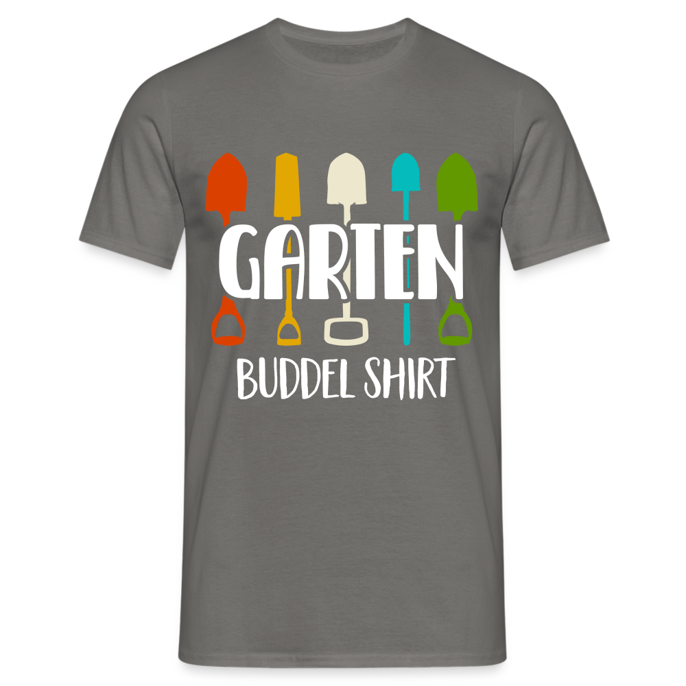 Gärtner Gartenfreunde Buddel T-Shirt - Graphit