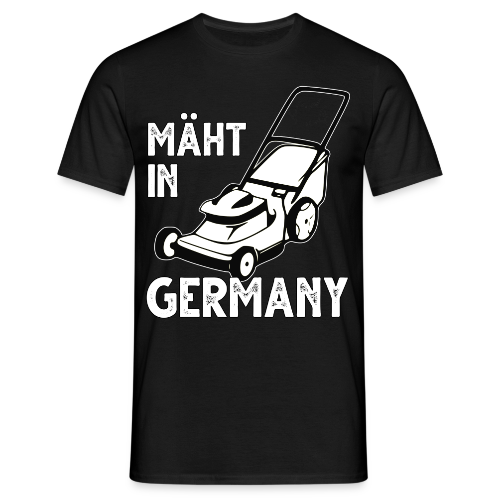 Gärtner Gartenfreunde Rasenmäher Mäht in Germany Lustiges T-Shirt - Schwarz