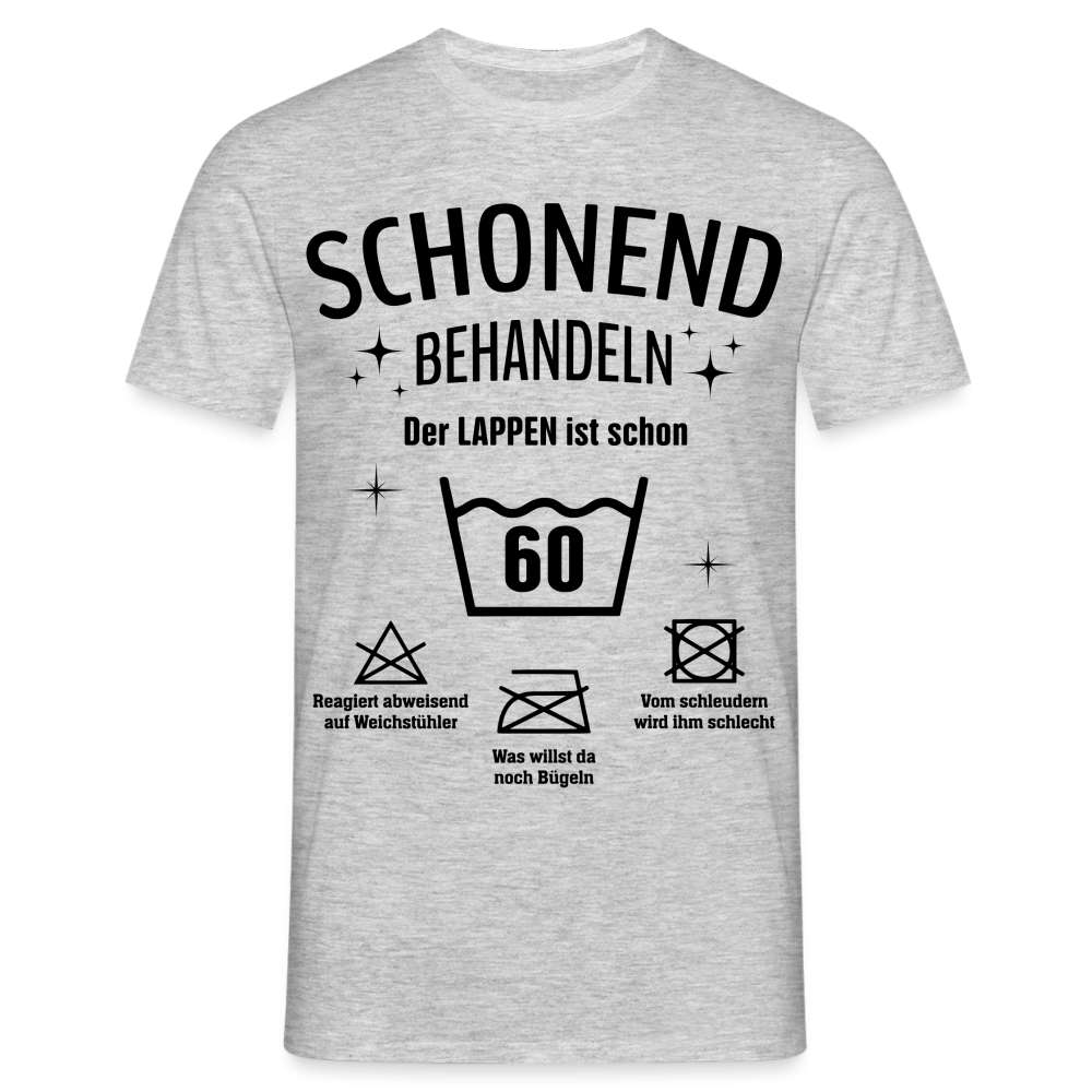 60. Geburtstag Schonend behandeln der Lappen ist schon 60 Geschenk Shirt - Grau meliert