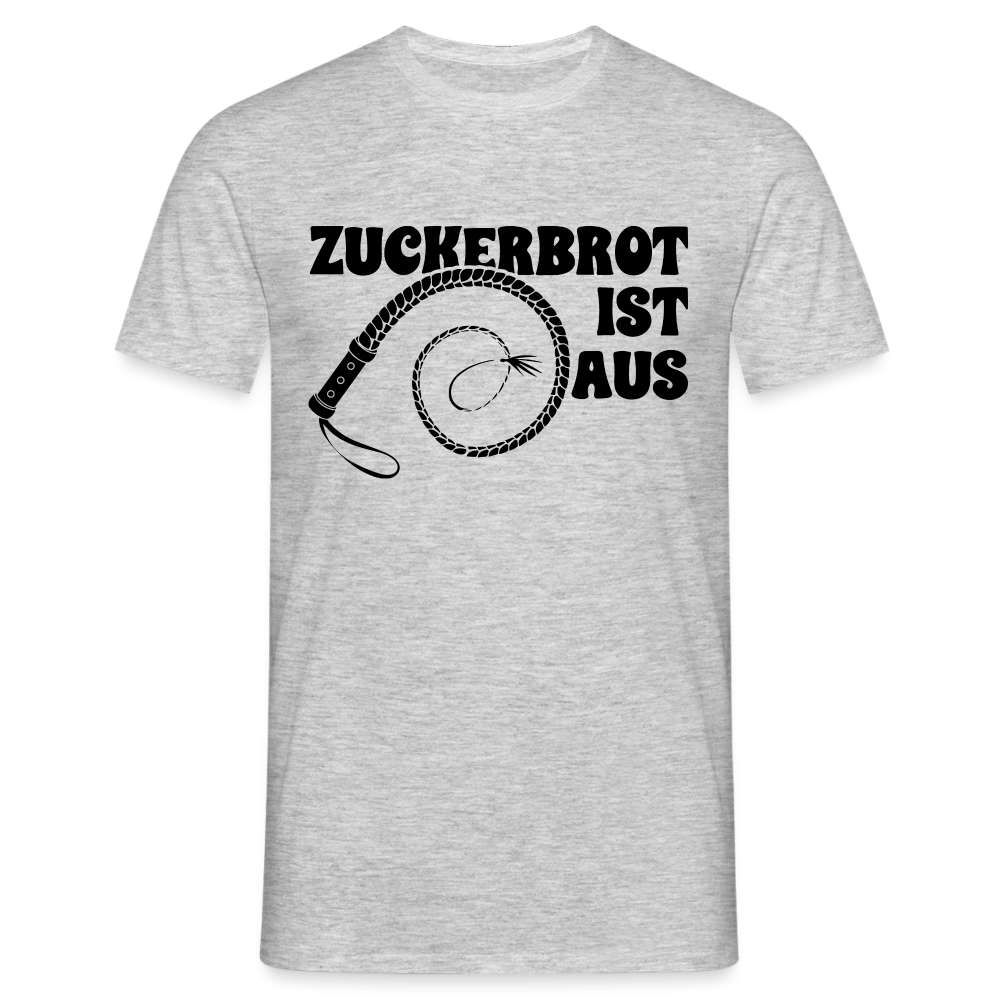 Zuckerbrot und Peitsche - Zuckerbrot ist aus Lustiges T-Shirt - Grau meliert