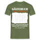 50. Geburtstag Gästebuch erst unterschreiben dann gibt's Alkohol T-Shirt - Militärgrün