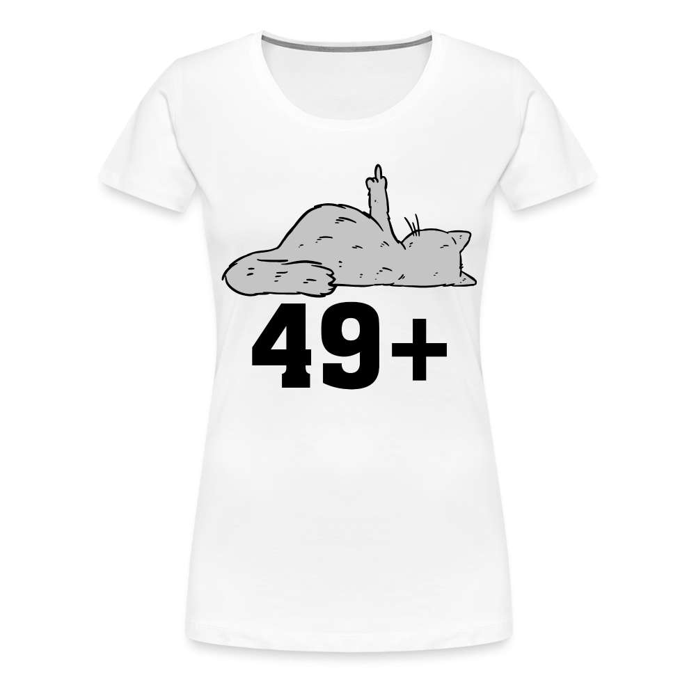 50. Geburtstag 49+ Katze Mittelfinger Lustiges Geschenk Frauen T-Shirt - weiß
