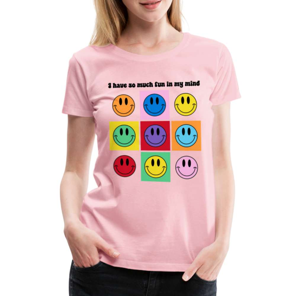 Lustiges Smiley - Have so much fun in my mind - Frauen Premium T-Shirt - Hellrosa