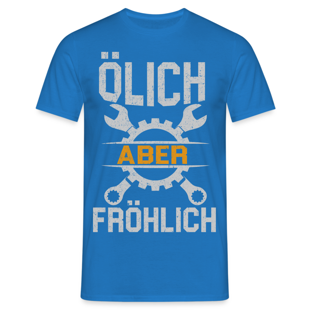 Mechaniker Ölich Aber Fröhlich Lustiges T-Shirt Geschenk - Royalblau