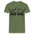 Wandern Berge Klettern Bergsteigen Bergmenschen Muss da mal kurz hoch T-Shirt - Militärgrün