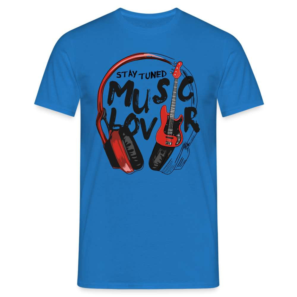 Musik Liebhaber - Kopfhörer Gitarre - Stay Tuned T-Shirt - Royalblau