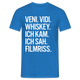 Veni Vidi Whiskey - Ich Kam Ich Sah Filmriss Lustiges T-Shirt - Royalblau