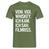 Veni Vidi Whiskey - Ich Kam Ich Sah Filmriss Lustiges T-Shirt - Militärgrün