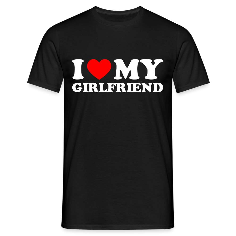 I Love My Girlfriend Shirt I Heart My Girlfriend lustiges T-Shirt - Schwarz