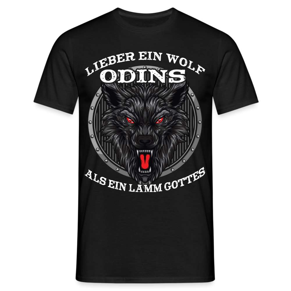 Lieber ein WOLF Odins als ein LAMM Gottes T-Shirt - Schwarz