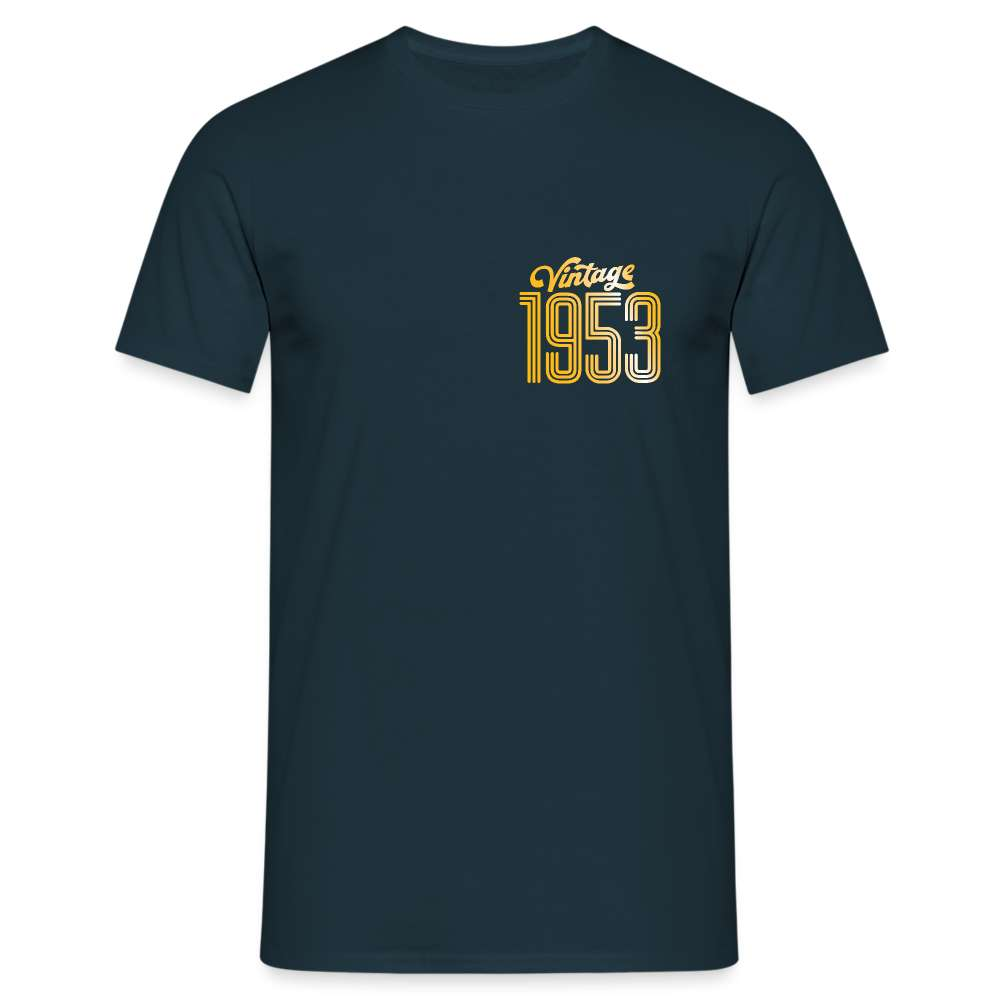 70. Geburtstag - Vintage 1953 - Geburtstags Geschenk - T-Shirt - Navy