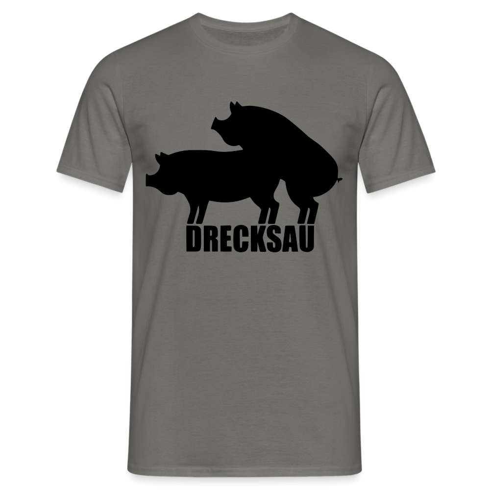 Lustig Schweine Bauern Shirt Drecksau Witziges T-Shirt - Graphit