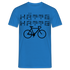 Fahrrad Fahrer Hätte Hätte Fahrradkette Witziges Männer T-Shirt - Royalblau