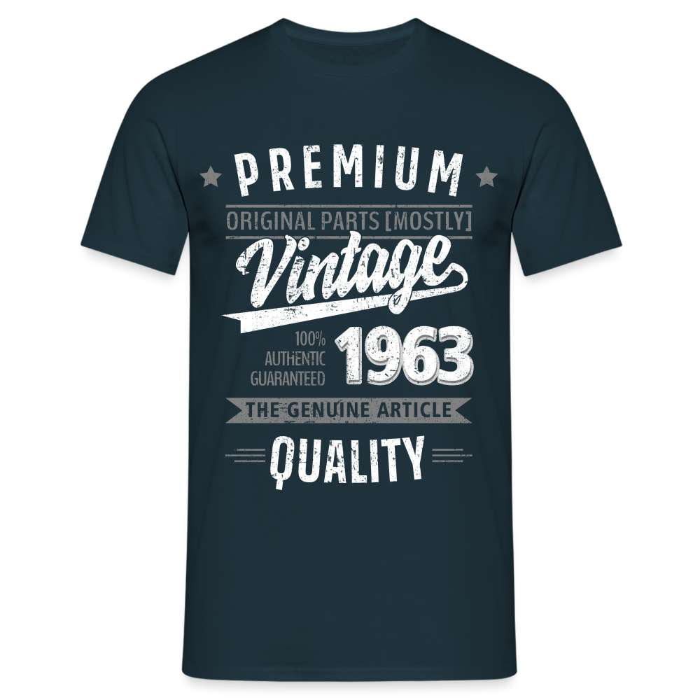 60. Geburtstag - Vintage - Original Parts - Geboren 1963 - Geschenk T-Shirt - Navy