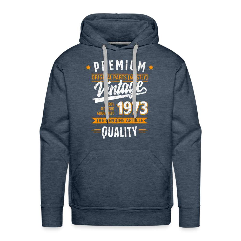 50. Geburtstag - Vintage - Original Parts - Geboren 1973 - Geschenk Premium Hoodie - Jeansblau