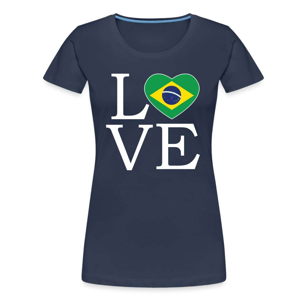 Brasilien Flagge Landkarte - Love Brazil - Brasilien Fan Frauen Premium T-Shirt - Navy