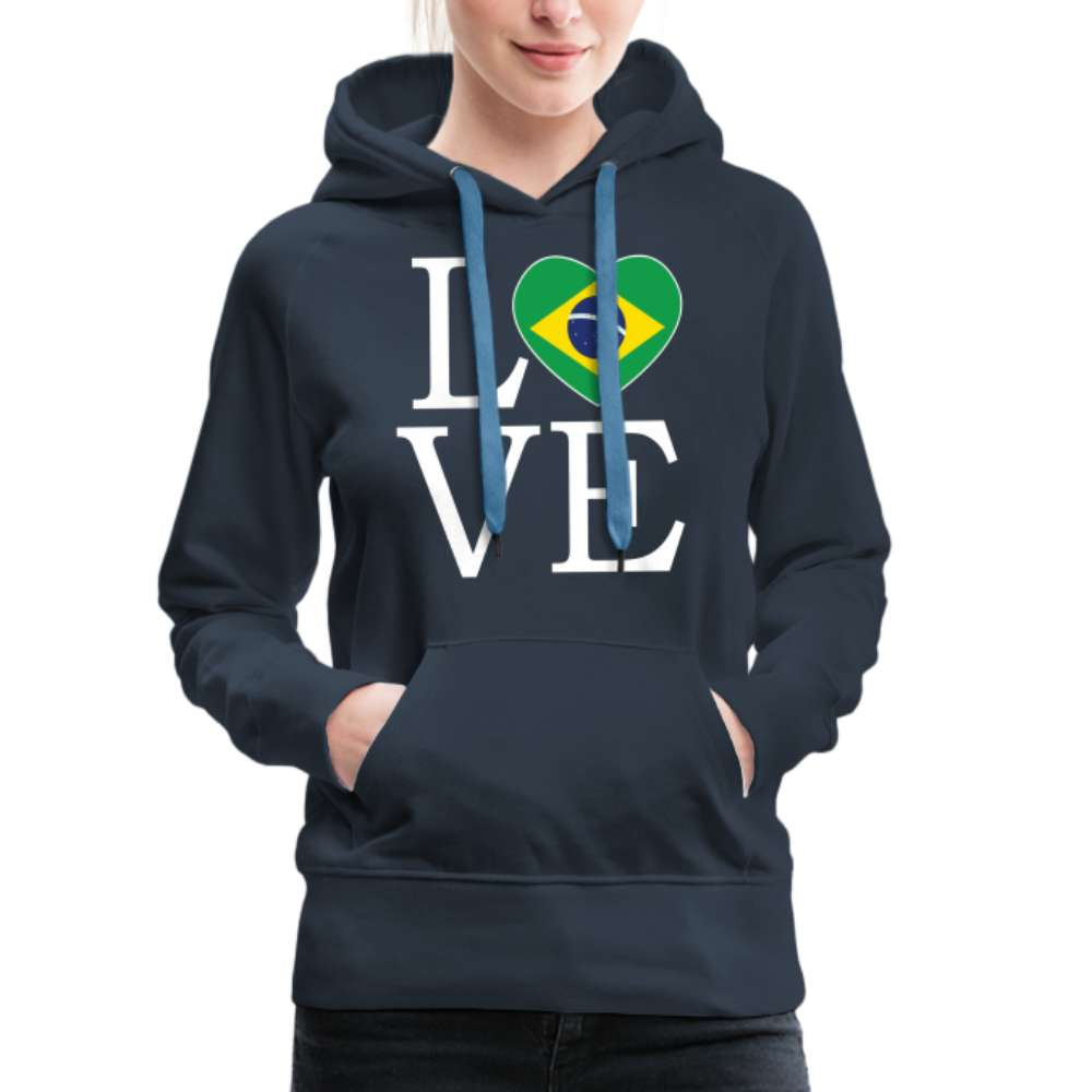 Brasilien Flagge Landkarte - Love Brazil - Brasilien Fan Frauen Premium Hoodie - Navy