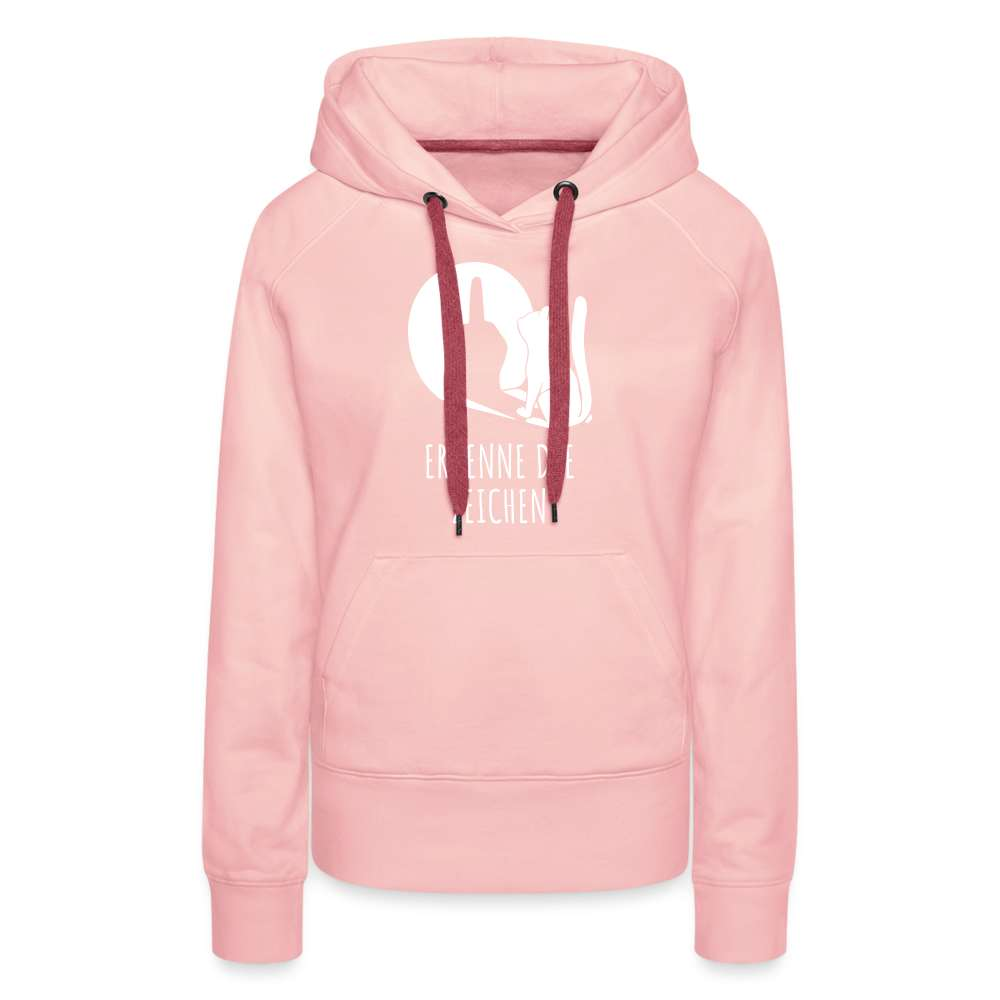 Lustige Katze Schatten Mittelfinger Erkenne die Zeichen Frauen Premium Hoodie - Kristallrosa