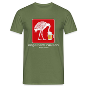 Engelbert Rausch Enjoy Drink Lustiges Parodie Bier Geschenk T-Shirt - Militärgrün